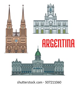 Basilica of Our Lady of Lujan, Buenos Aires Cabildo, Palace of the Argentine National Congress. Vector icons of famous churches, palaces, landmarks and attractions of Argentina