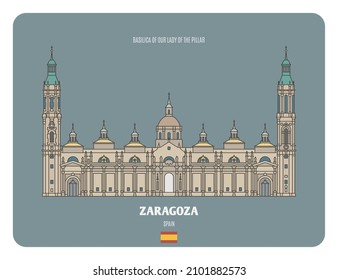 Basilica of Our Lady of the Pillar in Zaragoza, Spain. Architectural symbols of European cities. Colorful vector