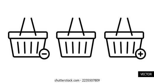 Basket, add to cart, remove from cart, online shopping concept vector icons in line style design for website, app, UI, isolated on white background. Editable stroke. EPS 10 vector illustration.