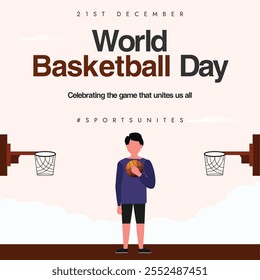 Basket ball day conceptual banner, post. 21st December World Basketball celebration banner with a player holding ball and standing between the rims. The day recognise the sport's global reach.