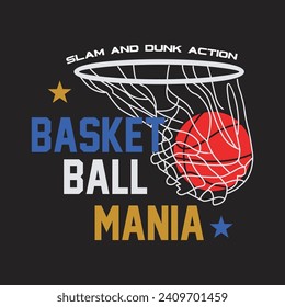 basket ball mania design typography vector illustration for print all media