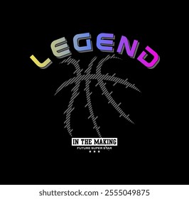 Basket Ball,Brooklyn,Legend graphic t-shirt design, ball print, vector illustration. 