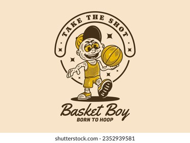 Basket boy, take the shot, vintage illustration character of a boy holding a basket ball
