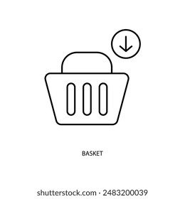 icono de línea de concepto de cesta. Ilustración de elemento simple. diseño de símbolo de esquema de concepto de cesta.