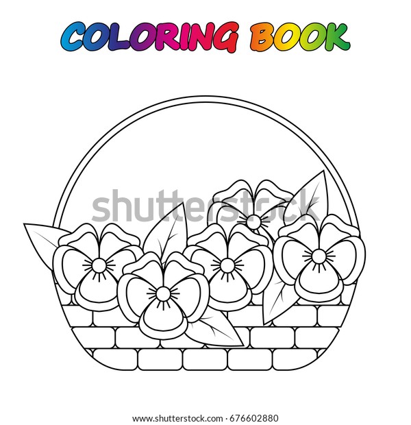 Basket Flowers Coloring Book Game Kids Stock Vector Royalty Free 676602880