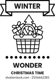 A basket full of presents with a banner that says Winter Wonder Christmas Time