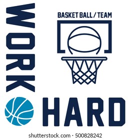 BASKET WORK HARD