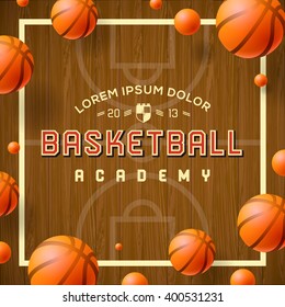 Basketball Academy Flyer Or Poster Use For Basketball Announcements, Games, Leagues, Camps, And More, Vector Illustration.