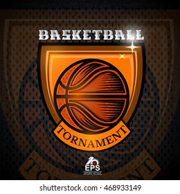 Basketball ball in center of shield. Sport logo for any team