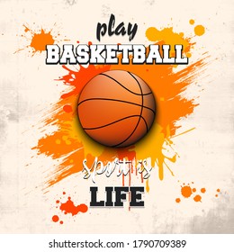 Basketball ball icon. Play basketball. Sport is life. Pattern for design poster, logo, emblem, label, banner, icon. Football template on isolated background. Grunge style. Vector illustration