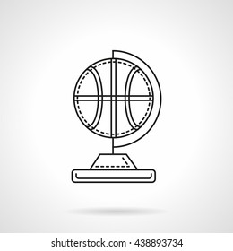 Basketball ball on globe rack. Sports souvenirs and awards. World competition. Flat line style vector icon