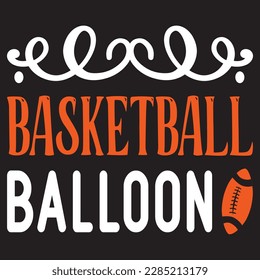 Basketball Balloon SVG Design Vector File. svg