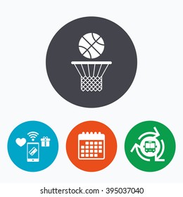 Basketball basket and ball sign icon. Sport symbol. Mobile payments, calendar and wifi icons. Bus shuttle.