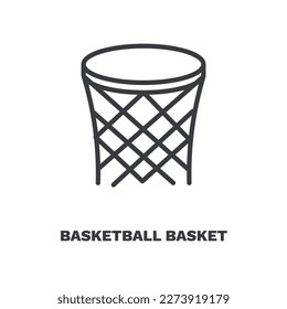 basketball basket icon. Thin line basketball basket icon from sport and game collection. Outline vector isolated on white background. Editable basketball basket symbol can be used web and mobile