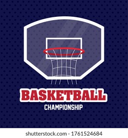 basketball championship, emblem, design of basketball and hoop basket vector illustration