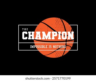 Basketball ,Championship sport typography, tee shirt graphics, vectors
