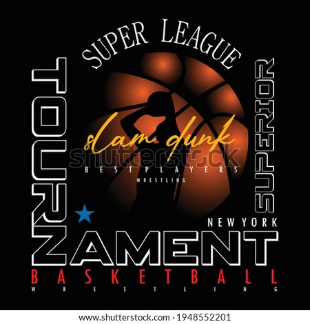 Basketball Competition Stylish Images Typography Graphic T shirt Print Vector Illustration Design