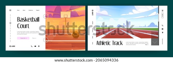 Basketball court and\
athletic track banners. Vector landing pages of sport grounds with\
cartoon illustration of empty stadium with running lane and field\
with ball and hoop