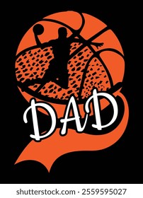 Basketball Dad Father's Day Design.