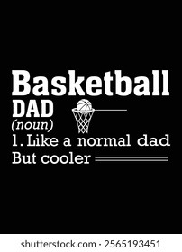 Basketball Dad Funny Definition Design File.