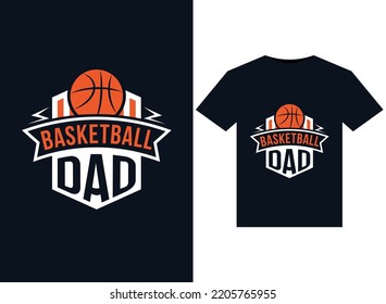 Basketball Dad illustrations for print-ready T-Shirts design