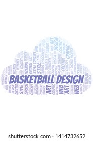 Basketball Design word cloud. Wordcloud made with text only.