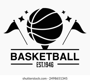 Basketball est.1946 Svg,Basketball Svg,Basketball Cricut,Basketball Mascot Svg,Basketball Team Shirt,Template,Cut File Cricut,Silhouette