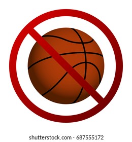 Basketball Forbidden Sign Vector Isolated