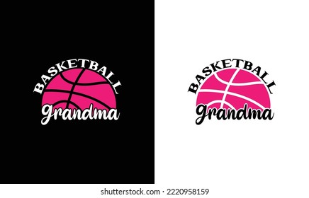 Basketball Grandma T shirt design, typography
