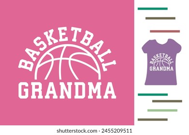 Basketball grandma t shirt design