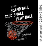 Basketball in hoop. Basketball ball flying through the hoop. Vintage typography basketball silkscreen t-shirt print vector illustration.