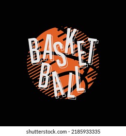 Basketball illustration typography. perfect for t shirt design