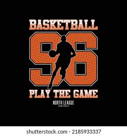 Basketball illustration typography. perfect for t shirt design