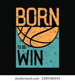 Basketball Illustration typography for t shirt, poster, logo, sticker, or apparel merchandise