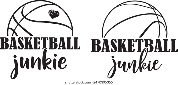 Basketball Junkie, Basketball Clipart, Basketball Cut Files