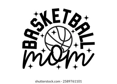 Basketball Mom EPS T-shirt Design