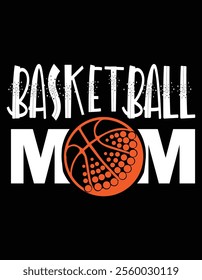 Basketball Mom Mother's Day Design.