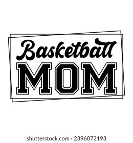 Basketball-Mama-Shirt, Basketball, Mama, Basketball-Typografie, Basketball-Shirt-Druckvorlage