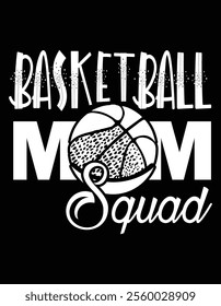 Basketball Mom Squad Design File.