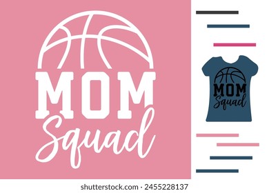 Basketball mom squad t shirt design