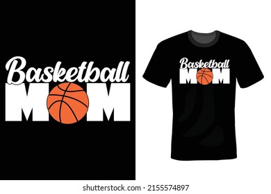 Basketball Mom, Basketball T shirt design, vintage, typography