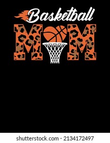 Basketball Mom T-Shirt Mothers Day Sports Mom T-shirt Design.