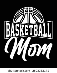 
BASKETBALL MOM VECTOR THISRT DESIGN