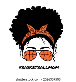 Basketball Mom. Women with aviator glasses bandana. Afro Women. Vector illustration.  Isolated on white background. Good for posters, t shirts, postcards.