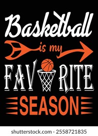 Basketball is my favorite Season Design.