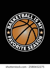 Basketball is my favorite season design