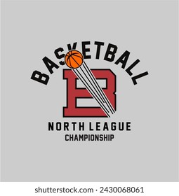 Basketball North League Championship sport typography, tee shirt graphics, vectors illustration.