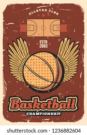 Basketball retro poster of ball with winner wings on sport court. Vector vintage design of basketball club championship or college team, league tournament with stars and victory banners