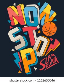 basketball slogan vector design for t shirt