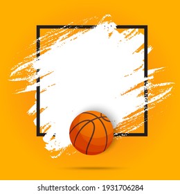 Basketball sport ball flyer or poster background, vector paint brush background. Streetball or basketball tournament and champion league game playoff match, varsity fan club empty orange template